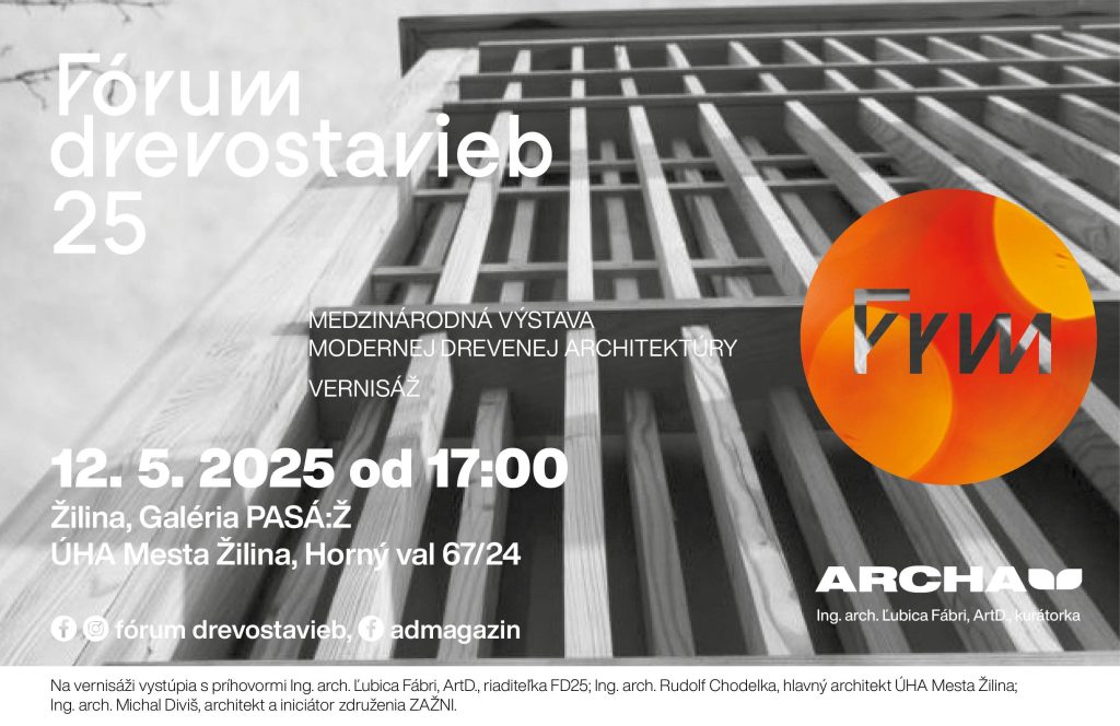 Plagát k vernisáži Fórum drevostavieb